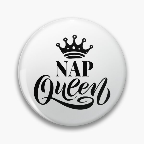Item preview, Nap Queen, Nap Queen Sleep designed and sold by graphic-genie.