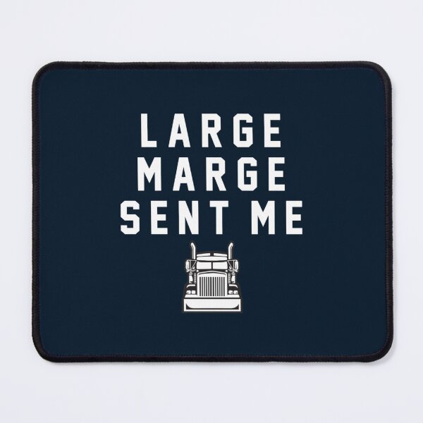 Item preview, Large Marge Sent Me designed and sold by SabrinaBernhard.