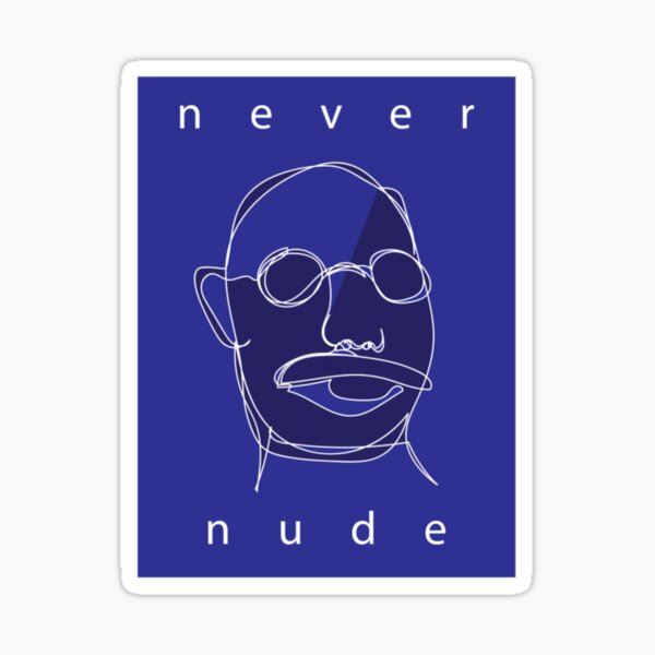 Never Nude - Never Nude - Sticker