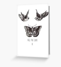 All The Love, H. Greeting Card