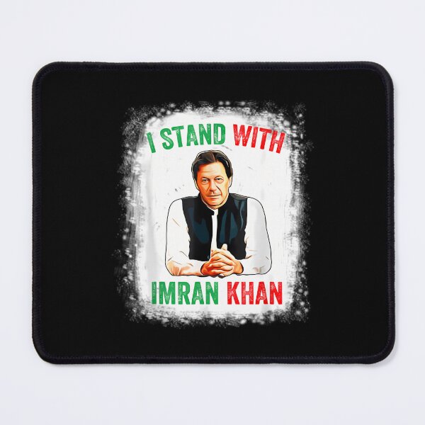 Item preview, I Stand with Imran Khan - Imran Khan PTI Party Pakistan Support Freedom designed and sold by WilliamStunner.