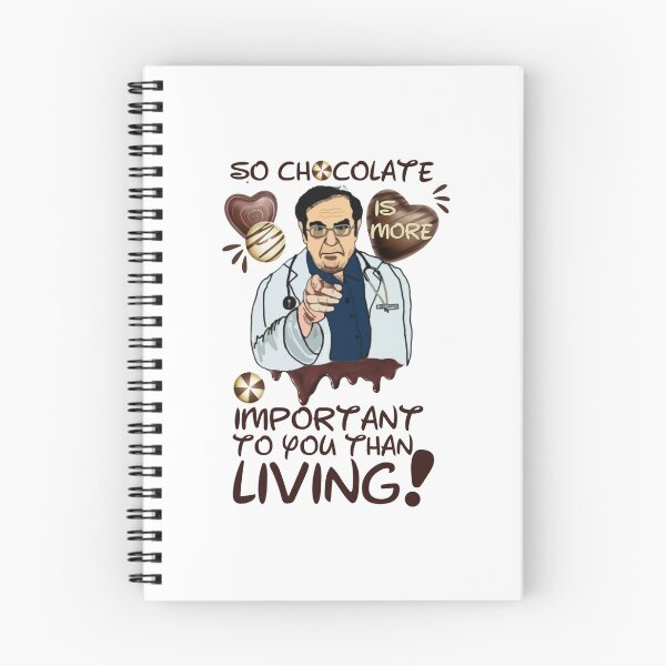 Item preview, Dr Nowzaradan Younan  Dr Now So Chocolate is More Important To You Than Living designed and sold by hutson-merrill.