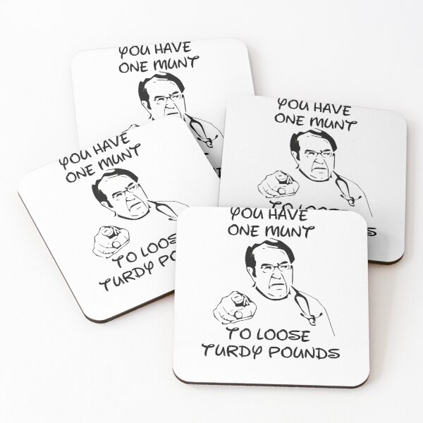 Item preview, Dr Nowzaradan Younan QuotesDr Now You Have One Munt to Loose Turdy Pounds  designed and sold by hutson-merrill.