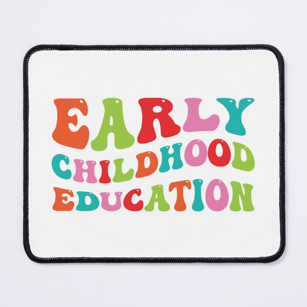 Item preview, Early Childhood Education designed and sold by beefrancky.