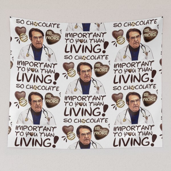 Item preview, Dr Nowzaradan YounanDr Now So Chocolate is More Important To You Than Living(2) designed and sold by apont-emario.