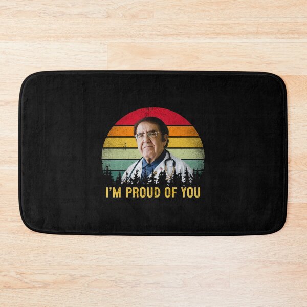 Item preview, Funny Dr Now I_m Proud Of You designed and sold by apont-emario.