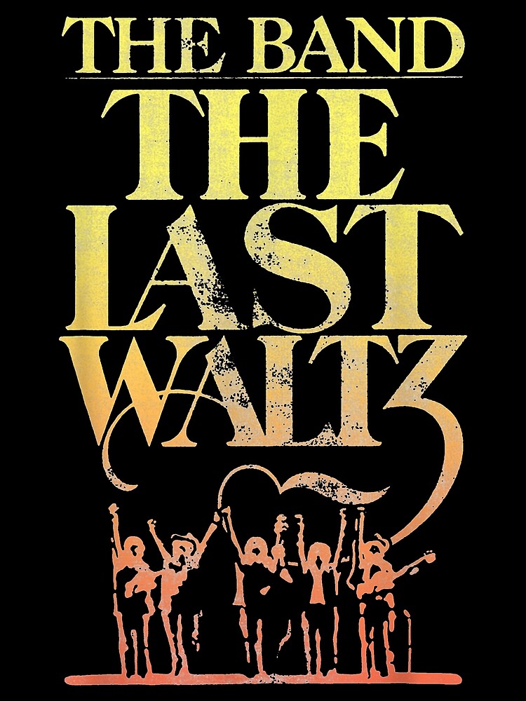 The Band 40th Anniversary Last Waltz - Etsy