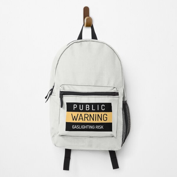 Item preview, Public Warning Gaslighting Risk designed and sold by RootedBrussel.