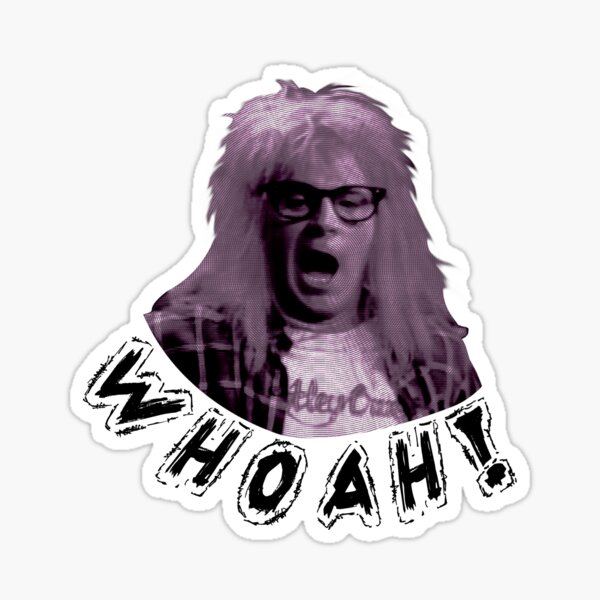 "Whoah" Sticker For Sale By DemBoysTees | Redbubble