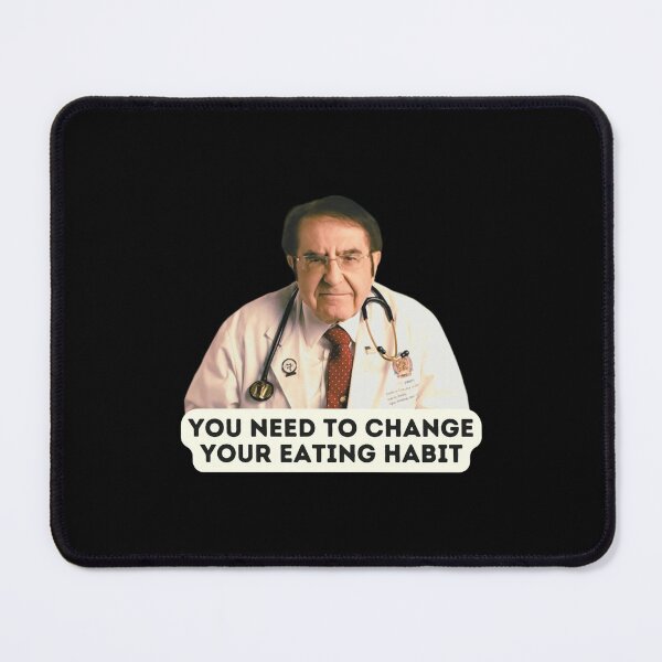 Item preview, Dr Now You Need To Change Your Eating Habit, Original Willow Days designed and sold by jolmi-liom.