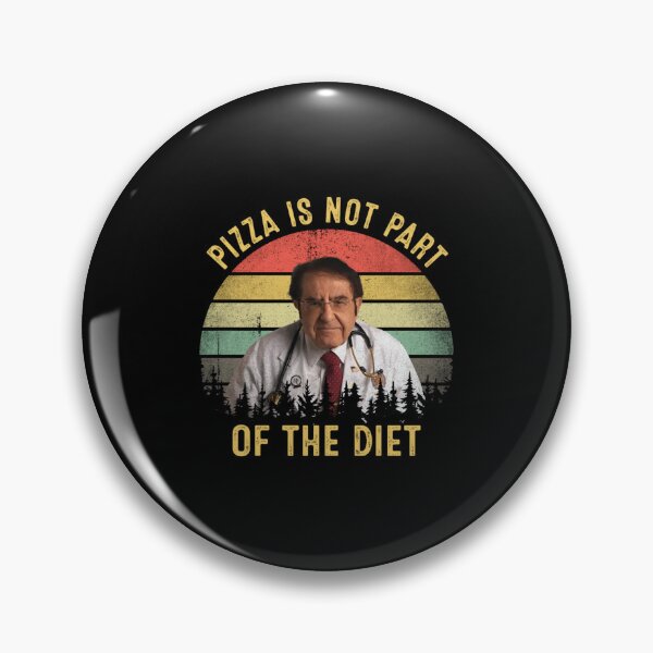 Item preview, Pizza Is Not Part Of The Diet Dr Now Vintage designed and sold by stauffe-rman.
