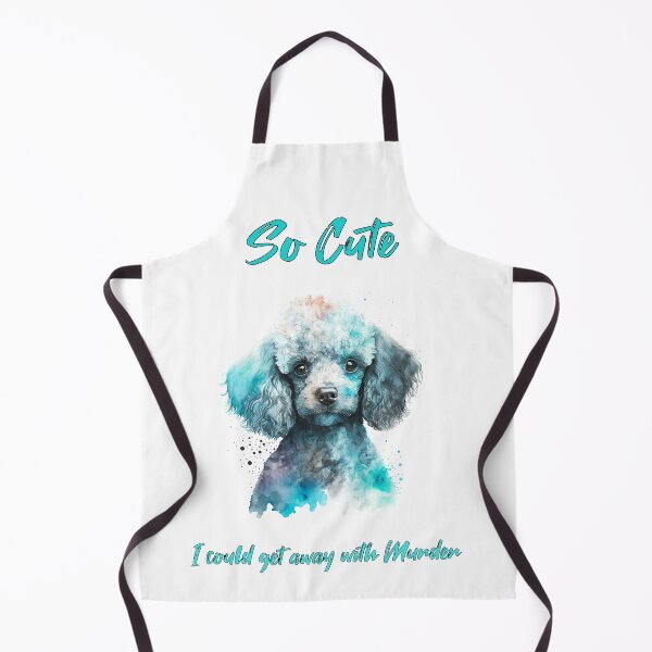 Item preview, So Cute I could get away with Murder poodle puppy designed and sold by LighterLifeLove.