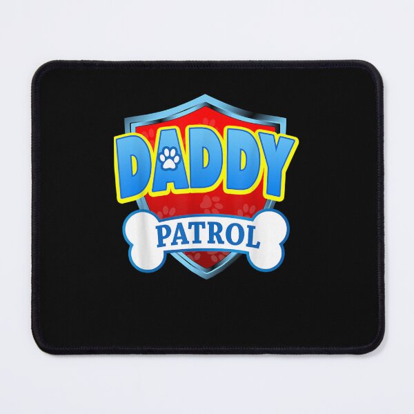 Item preview, Daddy Patrol Dog Mom designed and sold by RosemarieGar.