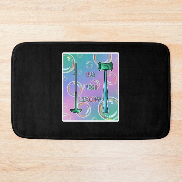 Item preview, Live Laugh Lobotomy designed and sold by JustineSanford.