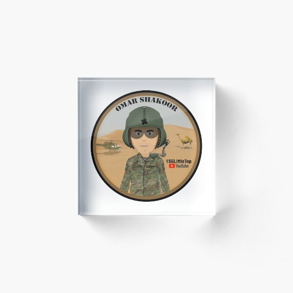 Omar Shakoor- Member of 1SG Little Top's Patreon Acrylic Block