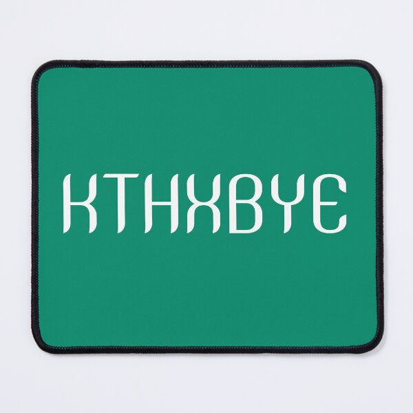 Item preview, Kthxbye Singlish designed and sold by UniqueDesignHub.
