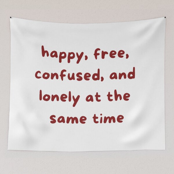 Item preview, Yeah, we're happy, free, confused, and lonely at the same time designed and sold by Lucesco.