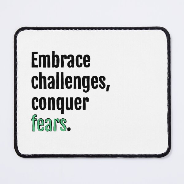 Item preview, Embrace challenges, conquer fears. designed and sold by QuotopiaThreads.