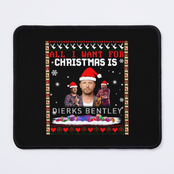 Item preview, All I Want For Christmas Is Dierks designed and sold by Light-George.