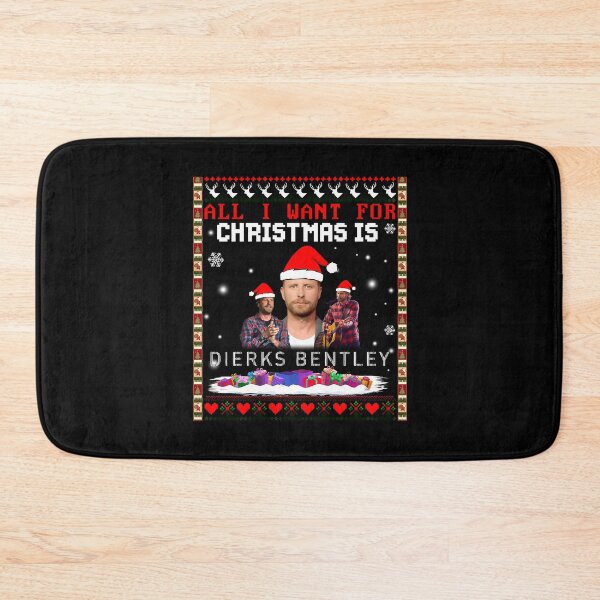 Item preview, All I Want For Christmas Is Dierks designed and sold by Light-George.