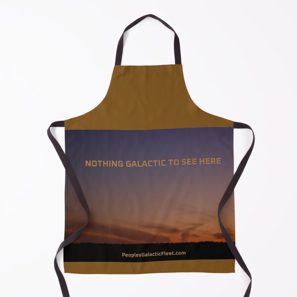 Item preview, NOTHING GALACTIC TO SEE HERE designed and sold by GalacticFleet.