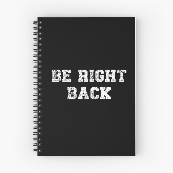 Item preview, Be right back. I'm Away Funny Life Quote designed and sold by Gevover.
