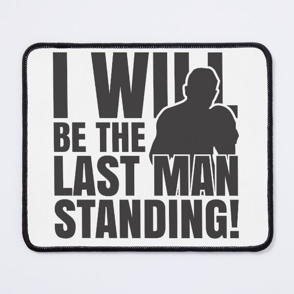 Item preview, Boxing Motivation - I Will Be The Last Man Standing designed and sold by kcaandwu.