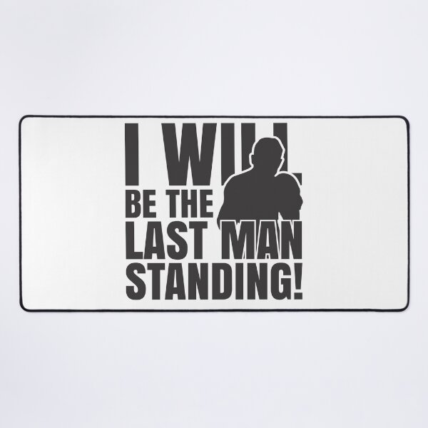 Item preview, Boxing Motivation - I Will Be The Last Man Standing designed and sold by kcaandwu.