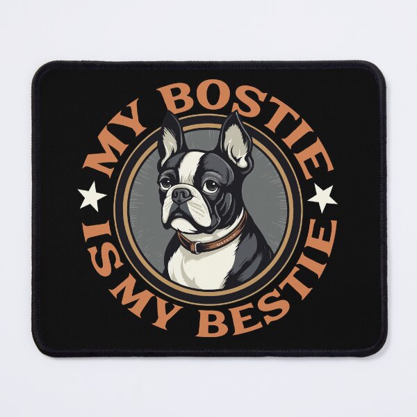 Item preview, Boston Terrier My Bostie is My Bestie designed and sold by AntiqueImages.