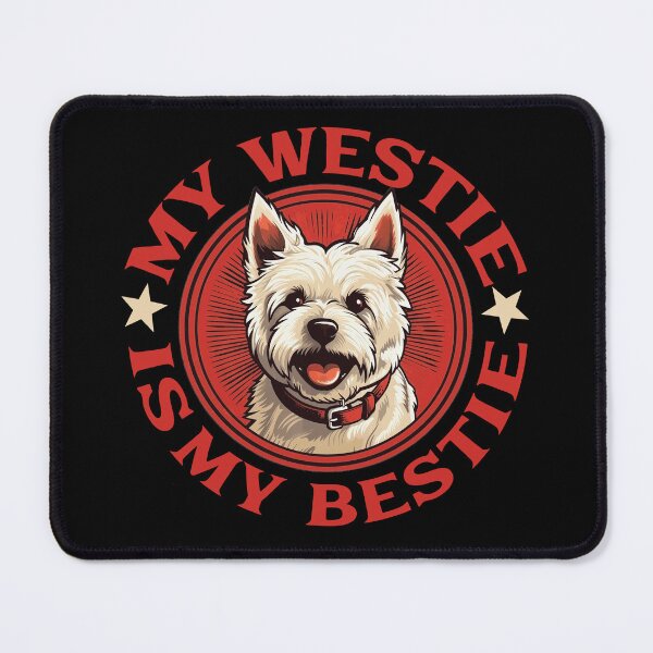 Item preview, My Westie is my Bestie West Highland White Terrier designed and sold by AntiqueImages.
