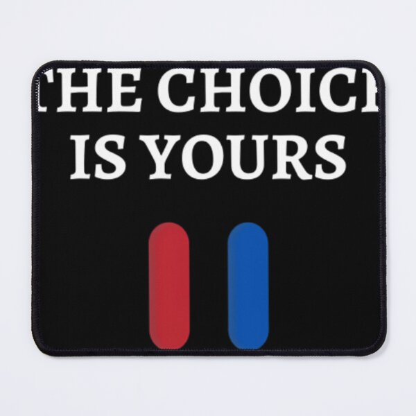 Item preview, The Choice Is Yours  	 designed and sold by cgycrpdkg38.