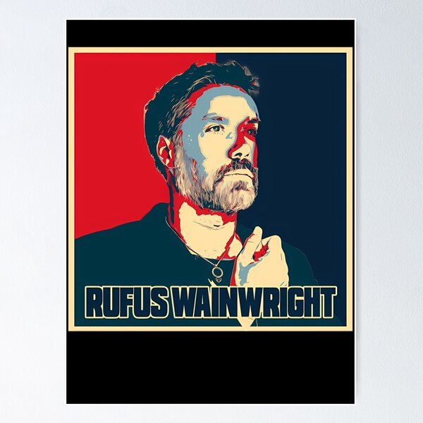 Rufus Wainwright Posters for Sale | Redbubble
