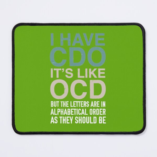 Item preview, I Have Cdo Like Ocd designed and sold by ahatsku.