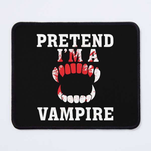 Item preview, Pretend Im A Vampire simple halloween costume designed and sold by ThreadmyCanvas.