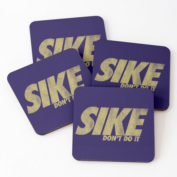 Item preview, SIKE Don't Do It designed and sold by designsbycollin.