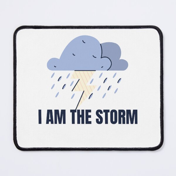 Item preview, I AM THE STORM designed and sold by iameverything.