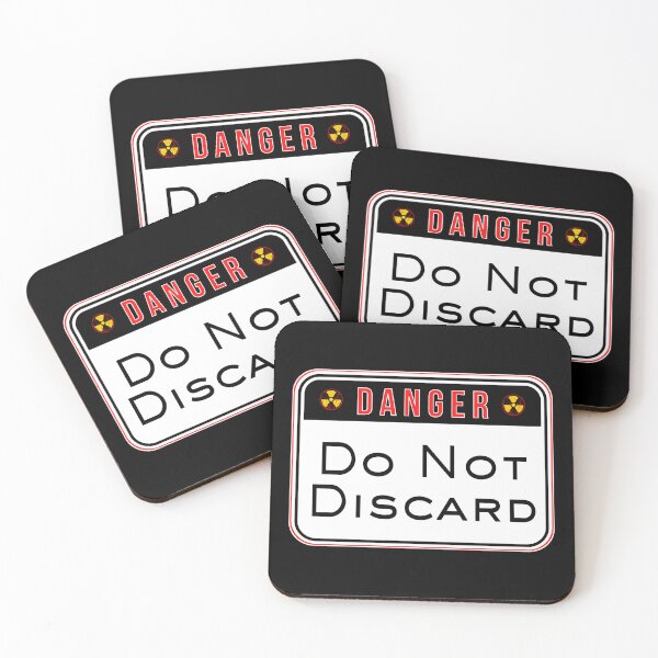 Item preview, DANGER:  Do Not Discard - funny warning signs designed and sold by DesignsFromTW-S.