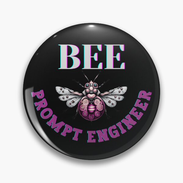 Item preview, Prompt Engineer Bee designed and sold by PositiveIdeas.