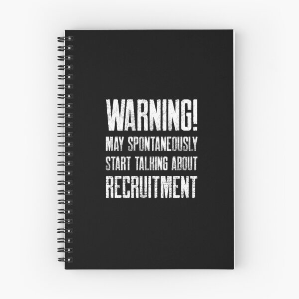 Item preview, Warning! May Spontaneously Start Talking About Recruitment designed and sold by joabaj.