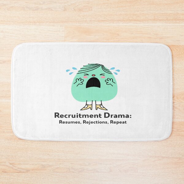 Item preview, Recruitment Drama: Resumes, Rejections, Repeat designed and sold by joabaj.