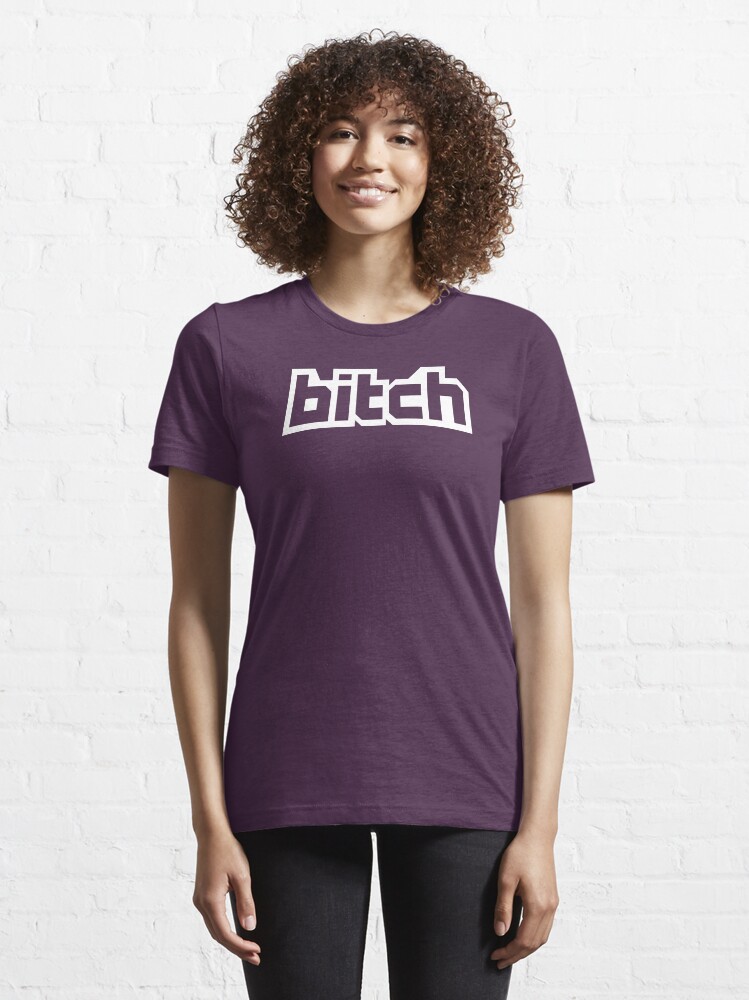 Alternate view of Bitch Essential T-Shirt