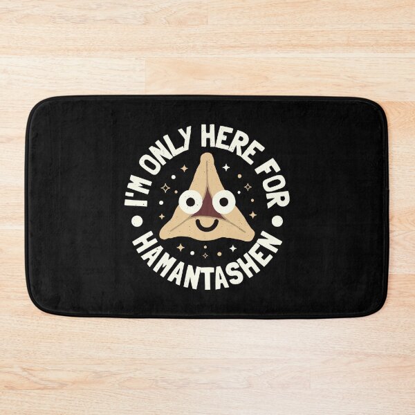 Item preview, I'm Only Here For Hamantashen - Purim Hamantashen designed and sold by TomThornton.