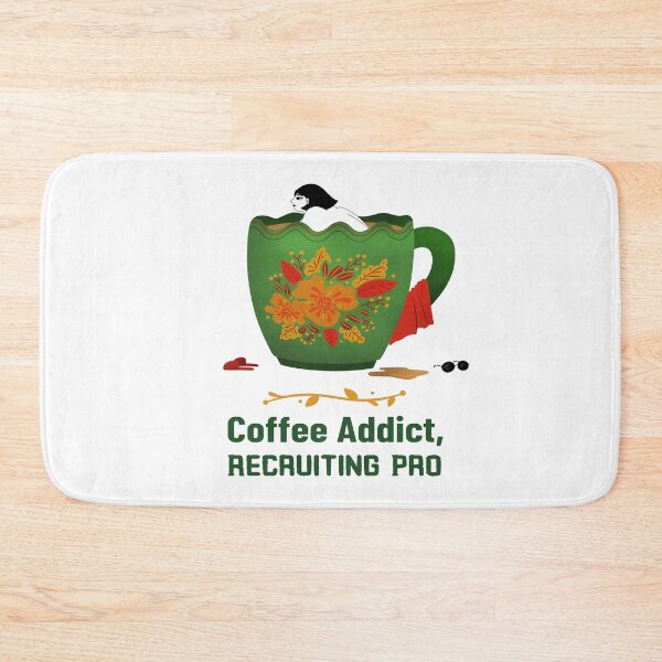 Item preview, Coffee Addict, Recruiting Pro designed and sold by joabaj.
