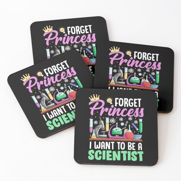 Item preview, Funny Forget Princess I Want To Be A Scientist Science Girl  designed and sold by Best Designer.