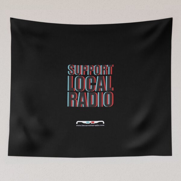 Item preview, Beware! The Radio – SUPPORT LOCAL RADIO designed and sold by bewaretheradio.