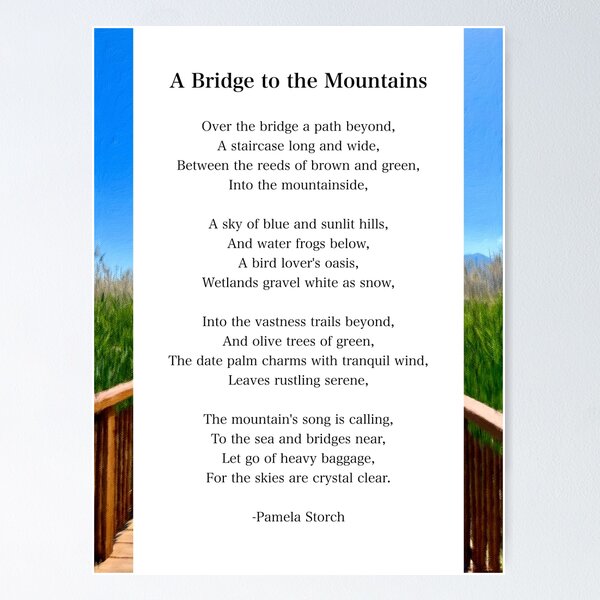 Item preview, A Bridge to the Mountains Poem designed and sold by Pamela Storch.