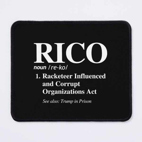 Item preview, RICO Definition, R.I.C.O. Definition designed and sold by partyfarty.