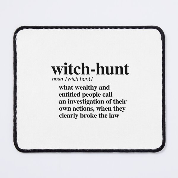 Item preview, Witch-Hunt Definition designed and sold by partyfarty.
