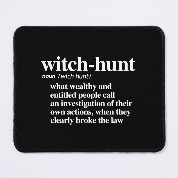 Item preview, Witch-Hunt Definition designed and sold by partyfarty.