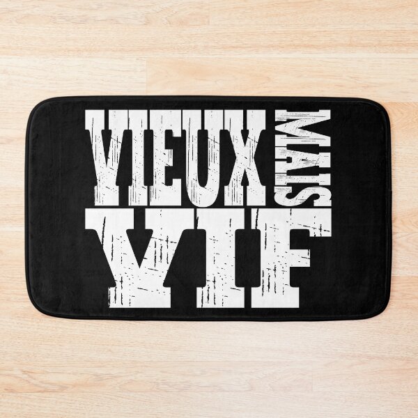 Item preview, Vieux mais vif - OLD BUT SPRY - Français designed and sold by Ojtek86.